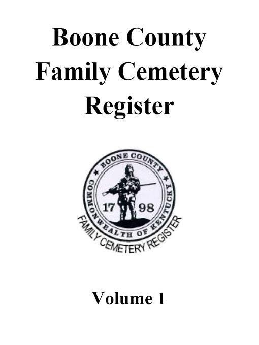 Cover image for Boone County Family Cemetery Register, Volume 1